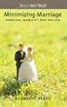 Elizabeth Brake, Brake Elizabeth - Minimizing Marriage
