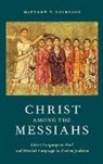 Novenson, Matthew V. Novenson, Novenson Matthew V. - Christ Among the Messiahs