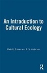 E. N. Anderson, Anderson E. N., Mark Q. Sutton, Mark Q. (Statistical Research Inc Sutton, Mark Q. Anderson Sutton, Sutton Mark Q. - Introduction to Cultural Ecology