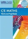 John Boath, Robin Christie, Leckie, Leckie &amp; Leckie, Leckie &amp;amp, Craig Lowther - Third Level Maths Pupil Book