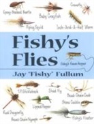 Jay Fullum - Fishy''s Flies