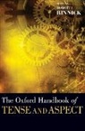 Robert I. (EDT) Binnick, Robert I. Binnick, Binnick Robert I. - The Oxford Handbook of Tense and Aspect