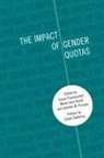 Drude Dahlerup, Drude (Professor of Political Science Dahlerup, Dahlerup Drude, Susan (EDT)/ Krook Franceschet, Susan Franceschet, Franceschet Susan... - The Impact of Gender Quotas