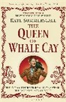 Kate Summerscale - Queen of Whale Cay