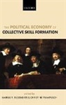 Marius R. Busemeyer, Christine Trampusch, Marius R. Busemeyer, Busemeyer Marius R., Christine Trampusch, Trampusch Christine - The Political Economy of Collective Skill Formation