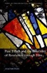 Jonathan Brant, Brant Jonathan - Paul Tillich and the Possibility of Revelation Through Film