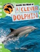 Tom Jackson - Inside the Mind of a Clever Dolphin