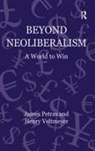 James Petras, James F. Petras, James F. Veltmeyer Petras, Petras James, Henry Veltmeyer, Veltmeyer Henry - Beyond Neoliberalism