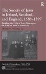 Thomas M. McCoog, McCoog Thomas M., S. J., S.J., S.J. - Society of Jesus in Ireland, Scotland, and England, 1589-1597