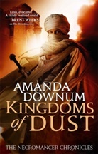 Amanda Downum, Downum Amanda - The Kingdoms of Dust