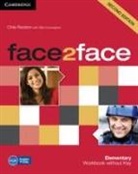 Gillie Cunningham, Chris Redston - Face2face Elementary Workbook