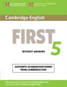 Cambridge ESOL - Cambridge English First 5 Student Book