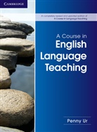 Penny Ur - A Course in English Language Teaching