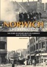 Steve Snelling - Norwich - A Shattered City