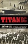 Anton Gill - Titanic