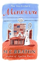 M. C. Beaton, M.C. Beaton - Minerva