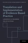 Lawrence A Palinkas, Lawrence A. Palinkas, Lawrence A./ Soydan Palinkas, Haluk Soydan - Translation and Implementation of Evidence-based Practice
