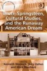 Mark Bernhard, Kenneth Womack, Kenneth Bernhard Womack, Kenneth Zolten Womack, Jerry Zolten, Zolten Jerry... - Bruce Springsteen, Cultural Studies and the Runaway American Dream