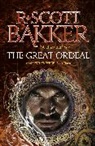 R Scott Bakker, R. Scott Bakker, Bakker R. Scott - The Great Ordeal
