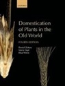 Maria Hopf, Maria (Formerly Head of the Botany Department Hopf, Hopf Maria, Ehud Weiss, Ehud (The Institute of Archaeology Weiss, Weiss Ehud... - Domestication of Plants in the Old World