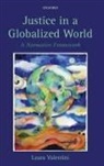 Laura Valentini, Valentini Laura - Justice in a Globalized World