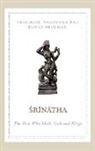 Velcheru Narayana Rao, Velcheru Narayana/ Shulman Rao, David Shulman, Shulman David - Srinatha