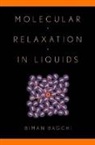 Biman Bagchi, Bagchi Biman - Molecular Relaxation in Liquids