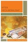 Gustavo Flores-macias, Gustavo (Assistant Professor of Government Flores-Macias, Gustavo A Flores-Macias, Gustavo A. Flores-Macias, Flores-Macias Gustavo - After Neoliberalism?