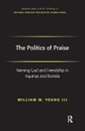 William W. Young Iii, William W. Young - Politics of Praise