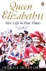 Sarah Bradford - Queen Elizabeth II