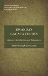 Paul Christoph Bornkamm, Paul Christoph (Senior Research Fellow Bornkamm, Bornkamm Paul Christoph - Rwanda's Gacaca Courts