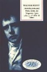Scott, Sir Walter Scott, Walter Scott, J H Alexander, J. H. Alexander - Introductions and Notes from the Magnum Opus Edition of 1829-33