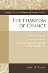 John D Lyons, John D. Lyons, John Lyons, John D Lyons, John D. Lyons - The Phantom of Chance