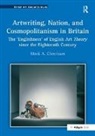 Mark A. Cheetham, MarkA. Cheetham, Cheetham Mark A. - Artwriting, Nation, and Cosmopolitanism in Britain