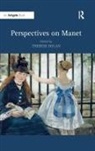 Dr. Therese Dolan, Therese Dolan, Therese Dolan - Perspectives on Manet