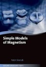Ralph Skomski, Ralph (Center for Materials Research and Skomski, Ralph (Center for Materials Research and Analysis Skomski - Simple Models of Magnetism