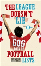 BBC Radio 5 Live, tbc - 606 Book of Football Lists