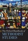William J. Abraham, William J./ Kirby Abraham, James E. Kirby, William J. Abraham, Abraham William J., James E. Kirby... - The Oxford Handbook of Methodist Studies