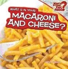 Jaclyn Sullivan - What's in Your Macaroni and Cheese?
