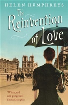Helen Humphreys - The Reinvention of Love