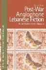Syrine Hout - Postwar Anglophone Lebanese Fiction
