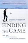 Gwendolyn Oxenham - Finding the Game
