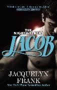 Jacquelyn Frank, Jacquelyn B. Frank,  Frank Jacquelyn - Jacob - Nightwalkers Series: Book 1