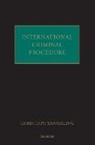 Christoph Safferling, Christoph (Professor of International Criminal Law Safferling, Safferling Christoph - International Criminal Procedure