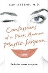 Cap Lesesne, Lesesne Cap - Confessions of a Park Avenue Plastic Surgeon
