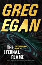 Greg Egan - The Eternal Flame