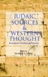 Jonathan A. Jacobs, Jonathan A. (EDT)/ Frank Jacobs, Jonathan Jacobs, Jonathan (Director Jacobs, Jonathan A. Jacobs, Jacobs Jonathan - Judaic Sources and Western Thought