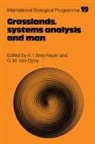 A. I. Dyne Breymeyer, A.i. Dyne Breymeyer, A. I. Breymeyer, George M. van Dyne - Grasslands, Systems Analysis and Man