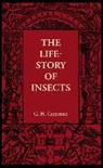 G. H. Carpenter, Carpenter G. H. - Life-Story of Insects