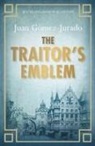 Juan Gomez-Jurado, J G Jurado, J. G. Jurado, J.G. Jurado - The Traitor's Emblem